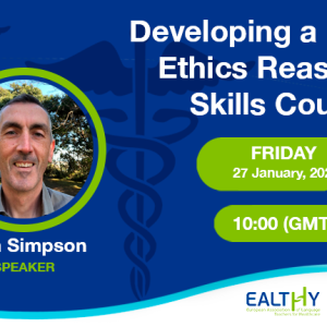 Alan Simpson - Developing a Medical Ethics Reasoning Skills Course