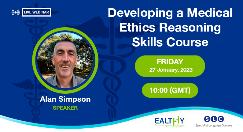 Alan Simpson - Developing a Medical Ethics Reasoning Skills Course
