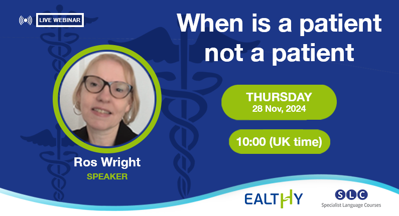 Ros Wright - When is a patient not a patient