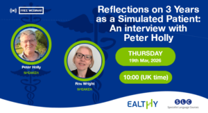 Peter and Ros - Reflections on 3 Years as a Simulated Patient An interview with Peter Holly